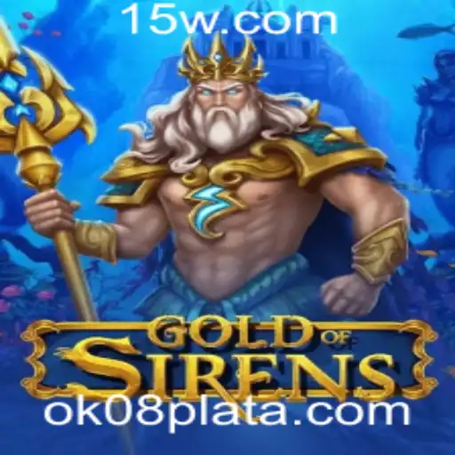 Descubra o Universo de GoldofSirens e a Revolução Gaming com a Plataforma Ok08
